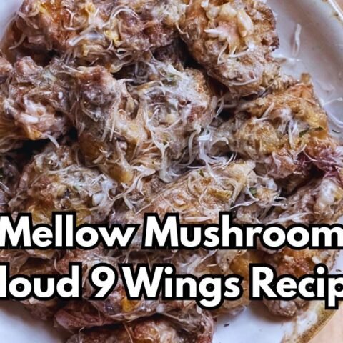 Mellow Mushroom Cloud 9 Wings Recipe