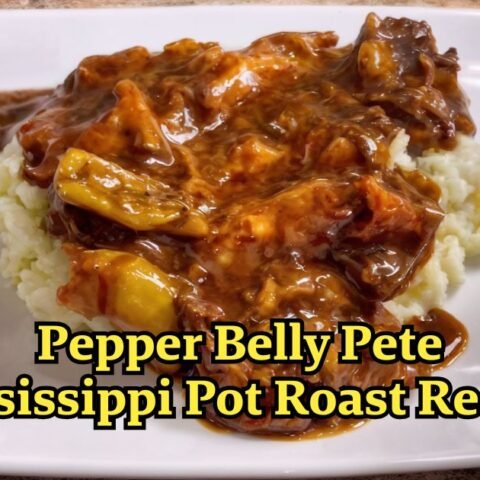 Pepper Belly Pete Mississippi Pot Roast Recipe