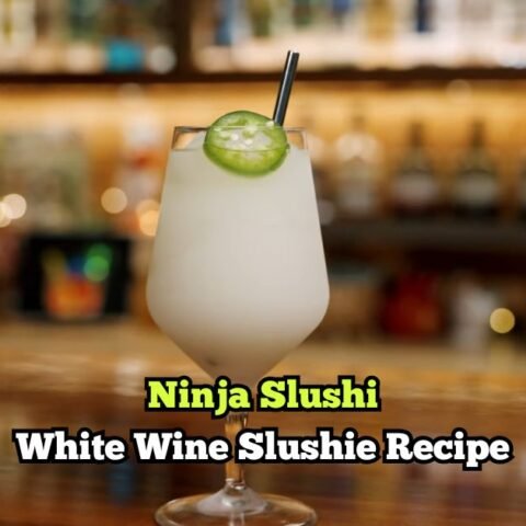 Ninja Slushi White Wine Slushie Recipe