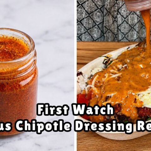 First Watch Citrus Chipotle Dressing Recipe