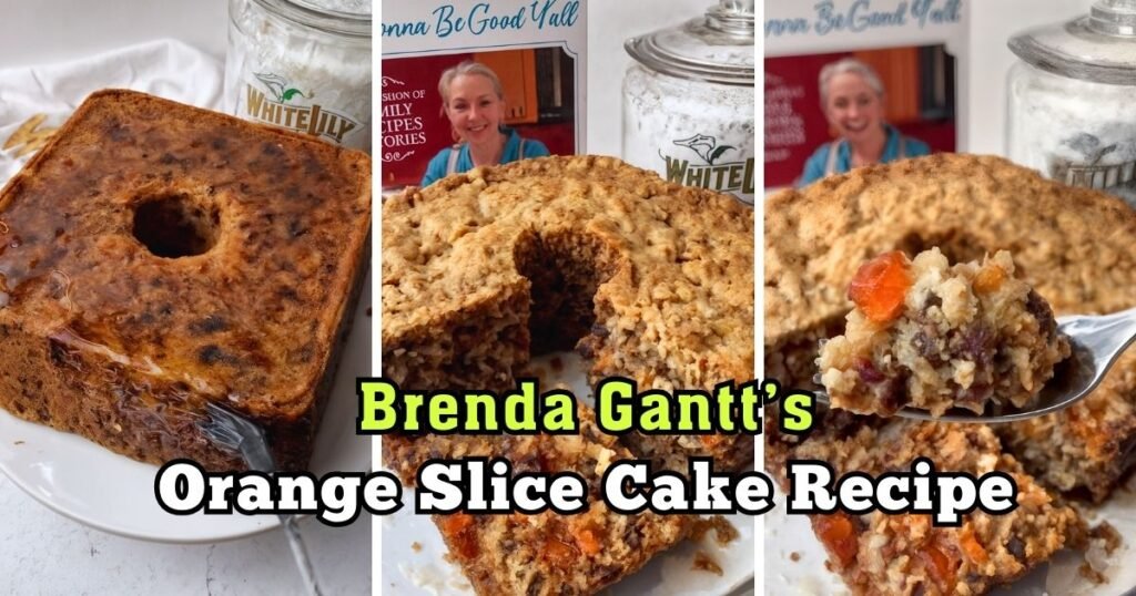 Brenda Gantt’s Orange Slice Cake Recipe