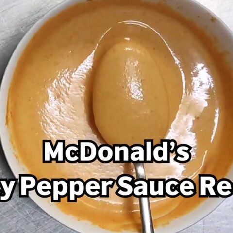 McDonald’s Spicy Pepper Sauce Recipe
