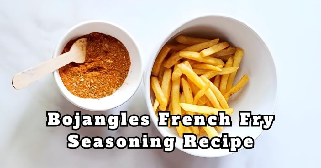 Bojangles French Fry Seasoning Recipe