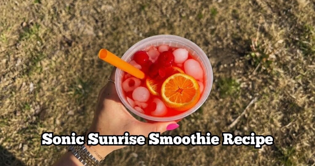 Sonic Sunrise Smoothie Recipe