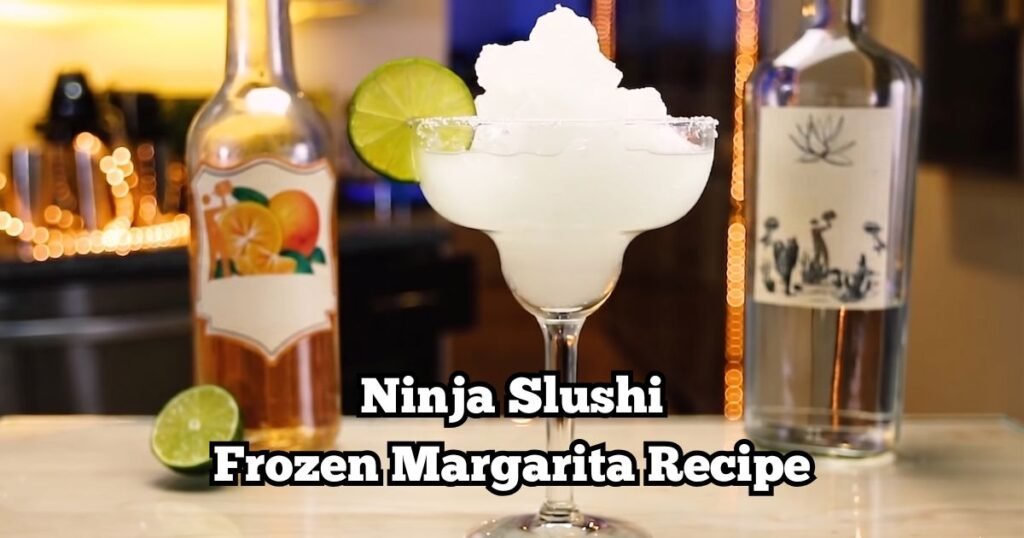 Ninja Slushi Frozen Margarita Recipe