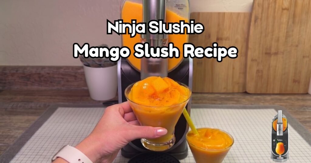 Ninja Slushie Mango Slush Recipe
